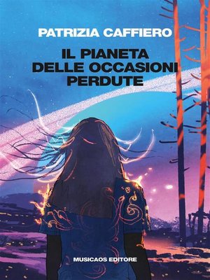cover image of Il Pianeta delle Occasioni Perdute